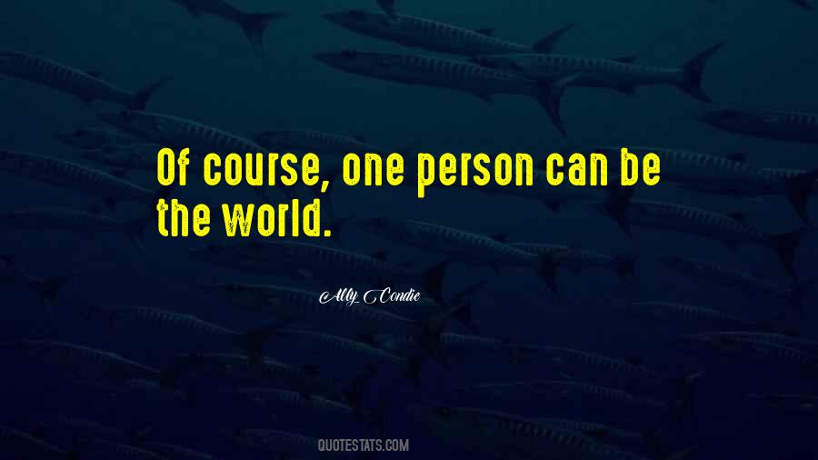 Quotes About The Person You Used To Be #2664