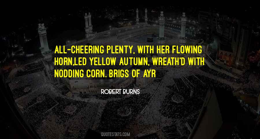 Corn Harvest Quotes #1242101