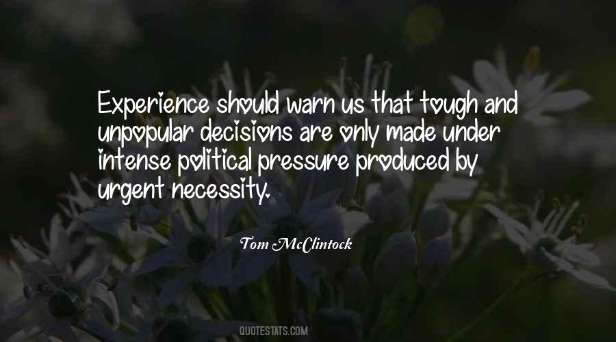 Political Decision Quotes #1303581