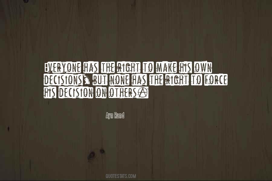 Political Decision Quotes #1420187
