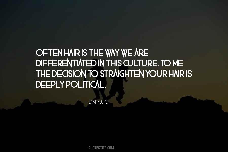 Political Decision Quotes #1474201