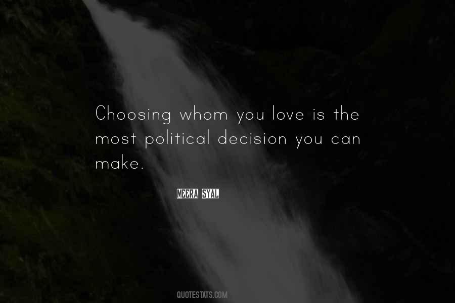Political Decision Quotes #1653493