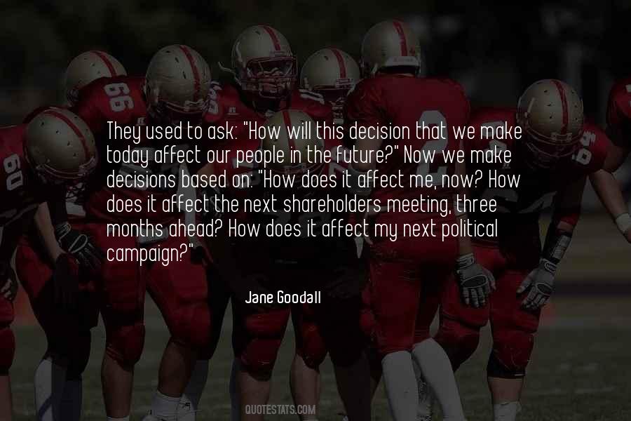Political Decision Quotes #417831