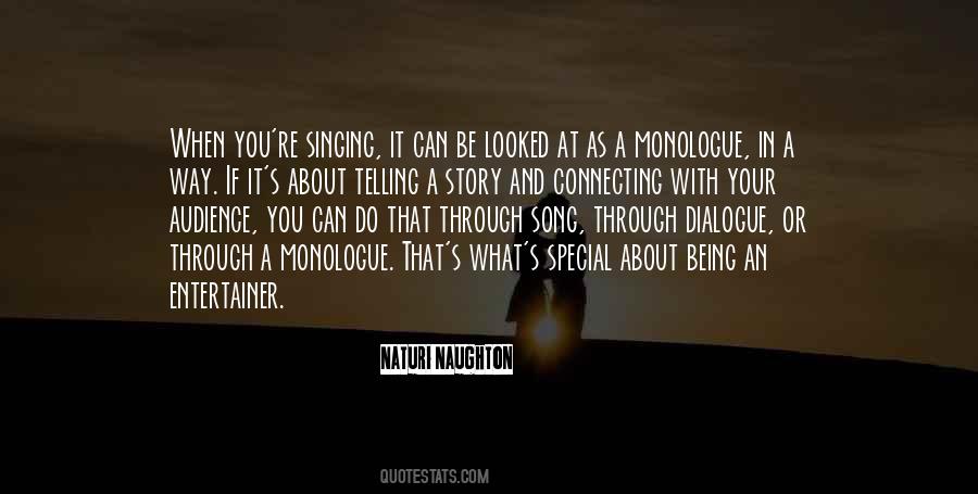 Being An Entertainer Quotes #1516277