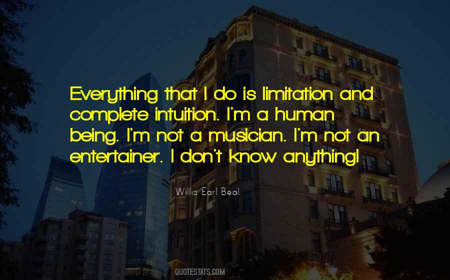 Being An Entertainer Quotes #639760