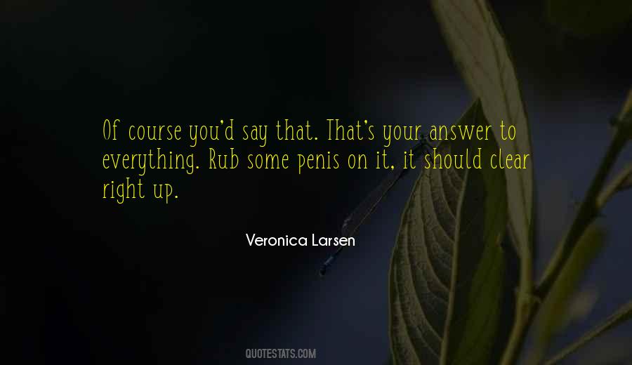 Sacada De Madeira Quotes #1227894