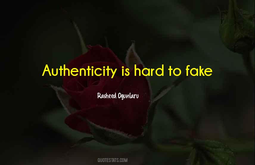 Fake Authenticity Quotes #908837