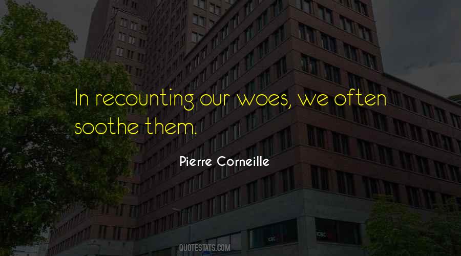 Corneille Quotes #902786