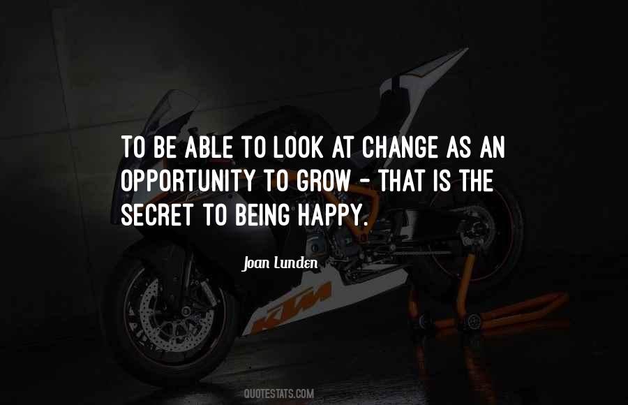 Change As An Opportunity Quotes #1672432