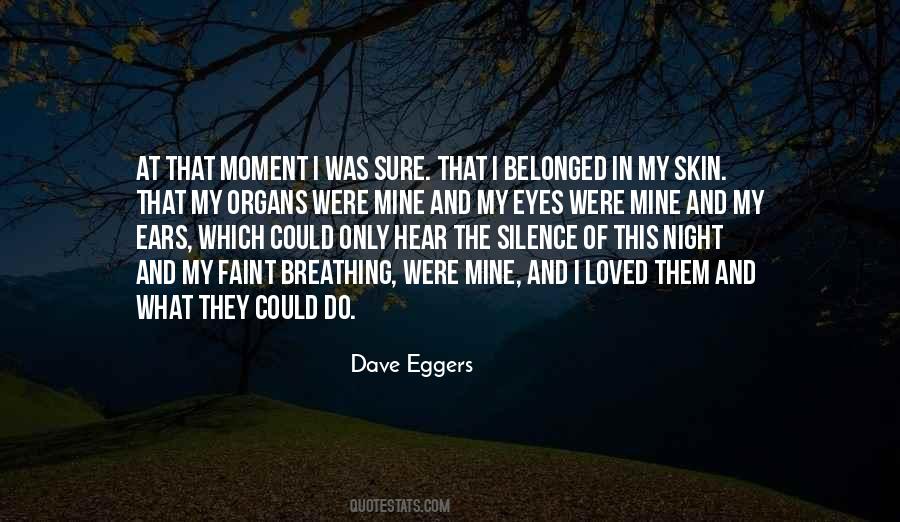 Frothed Foam Quotes #1708216