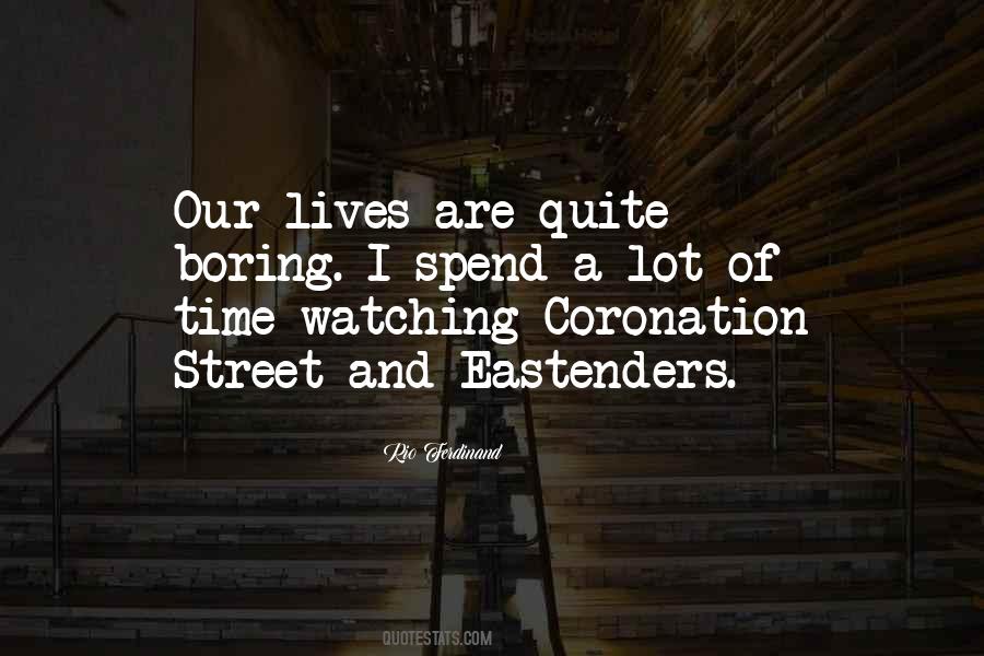 Coronation Street Quotes #635371