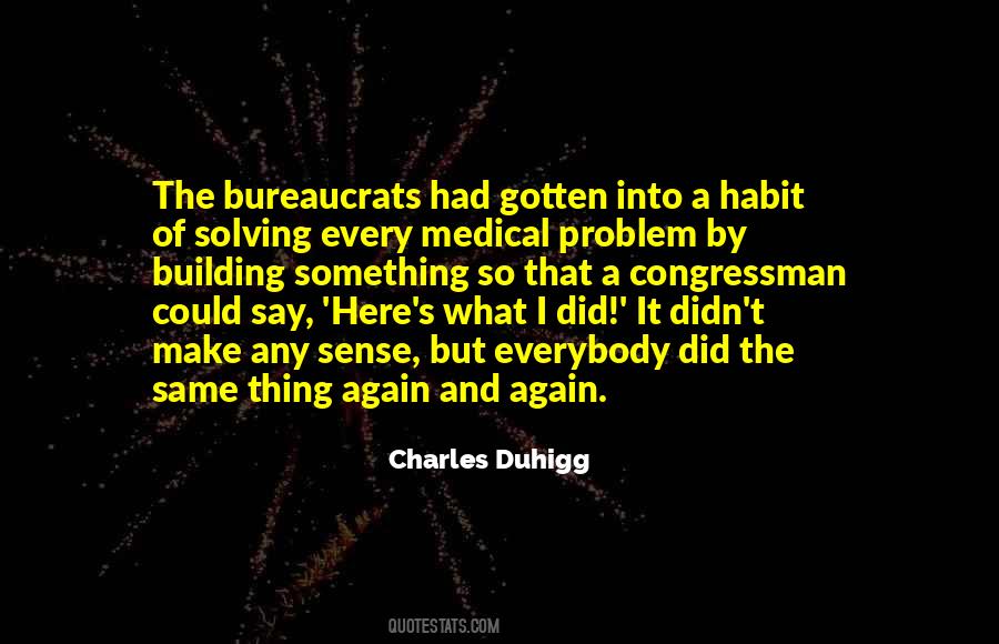 Duhigg Habit Quotes #1613703