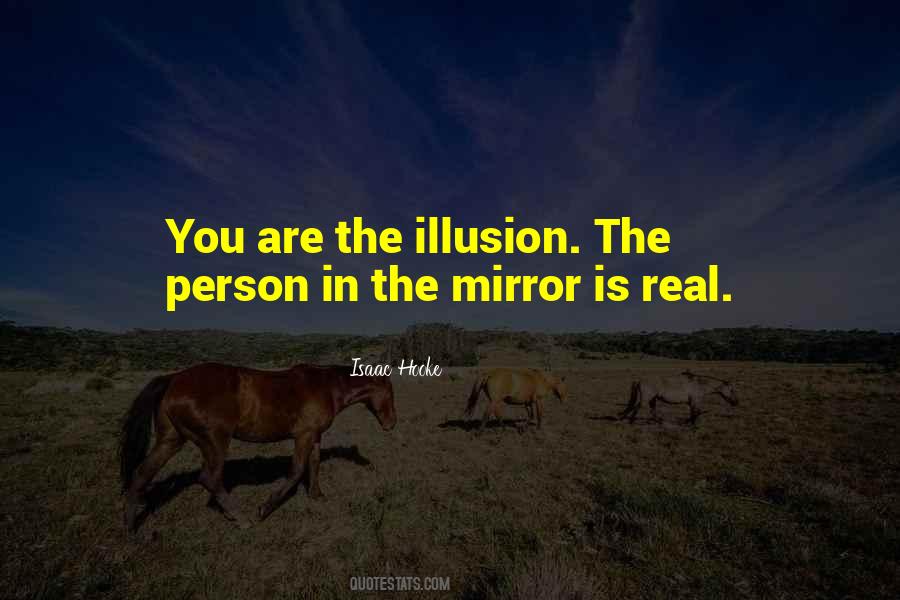 Quotes About The Person In The Mirror #1791430