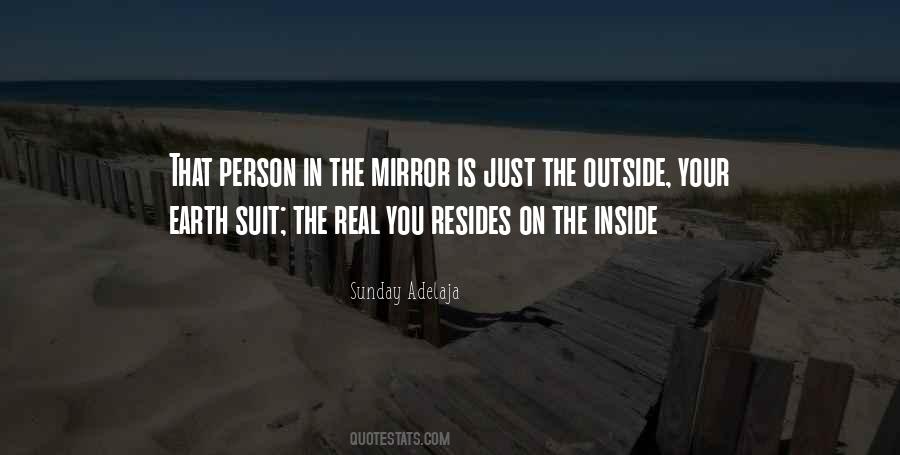 Quotes About The Person In The Mirror #588995