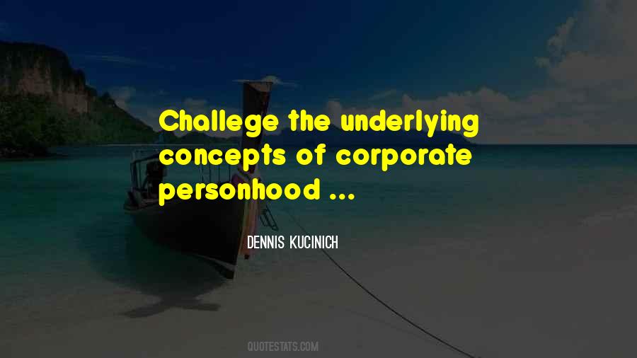 Corporate Personhood Quotes #1217151