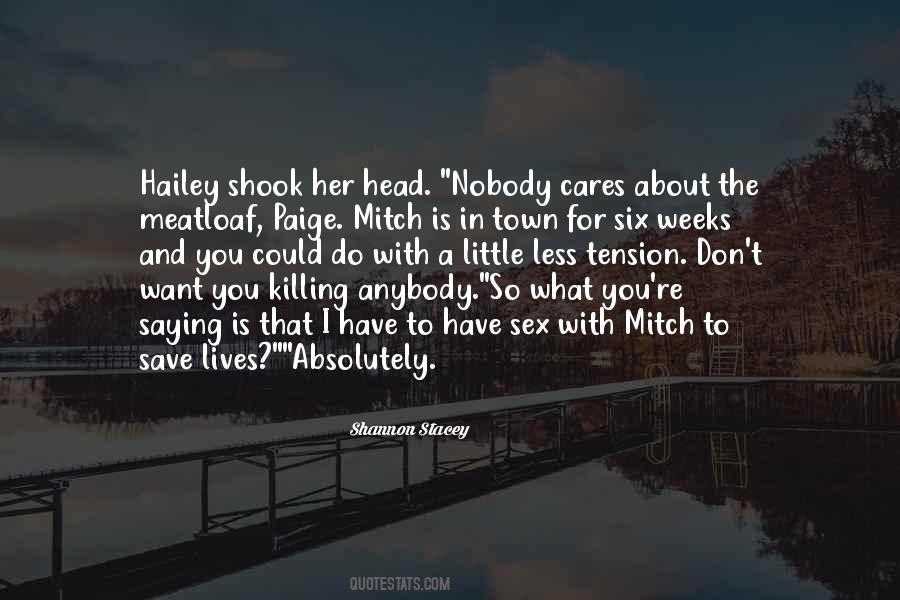 Mitch Kowalski Quotes #223404