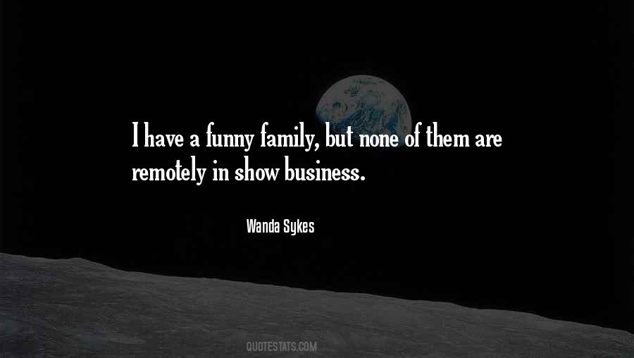 Business Family Quotes #227956