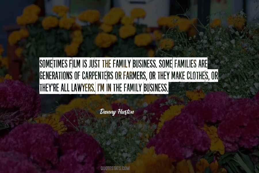 Business Family Quotes #398932