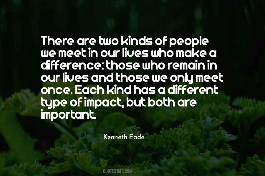 Different Friendships Quotes #1422900