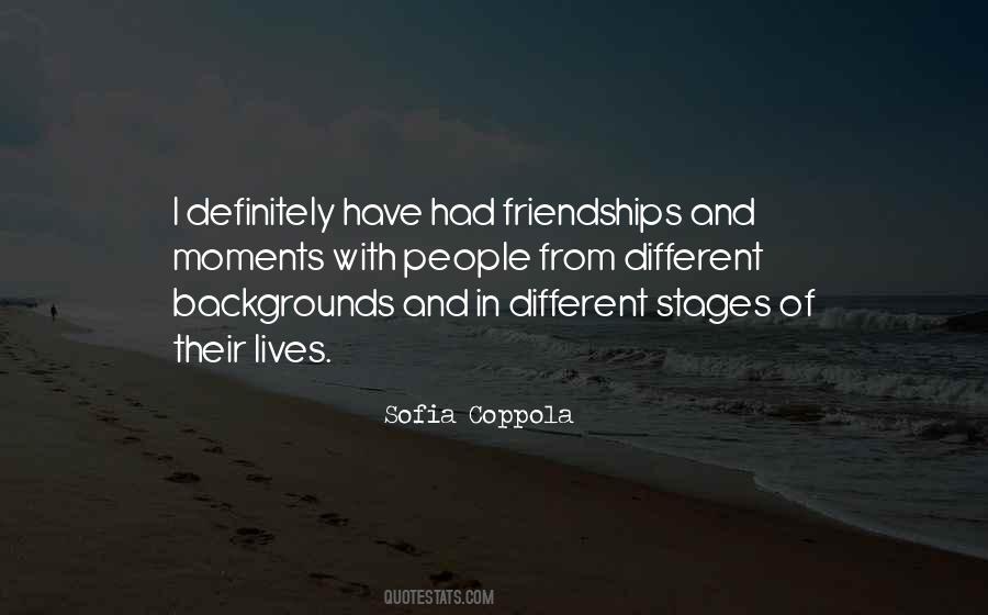 Different Friendships Quotes #1670074