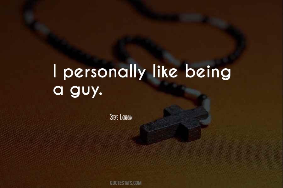 Guy U Like Quotes #13809
