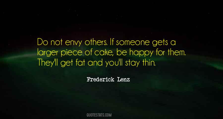 Do Not Envy Quotes #1452899