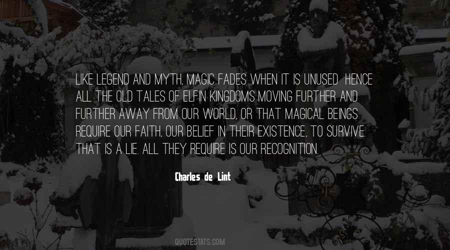 Myth And Legend Quotes #1312575