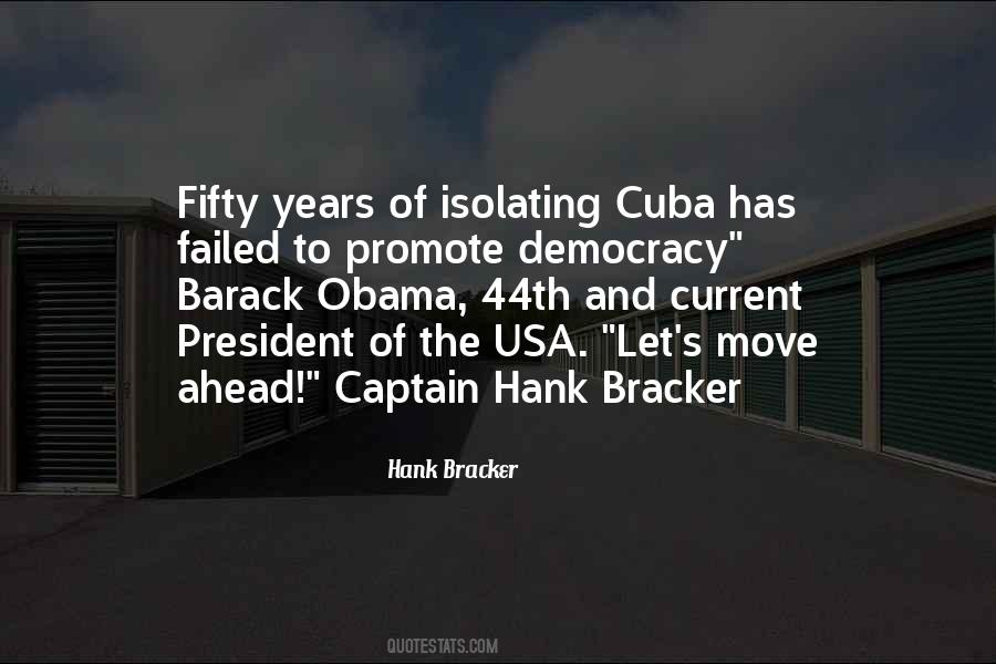 44th President Quotes #600130