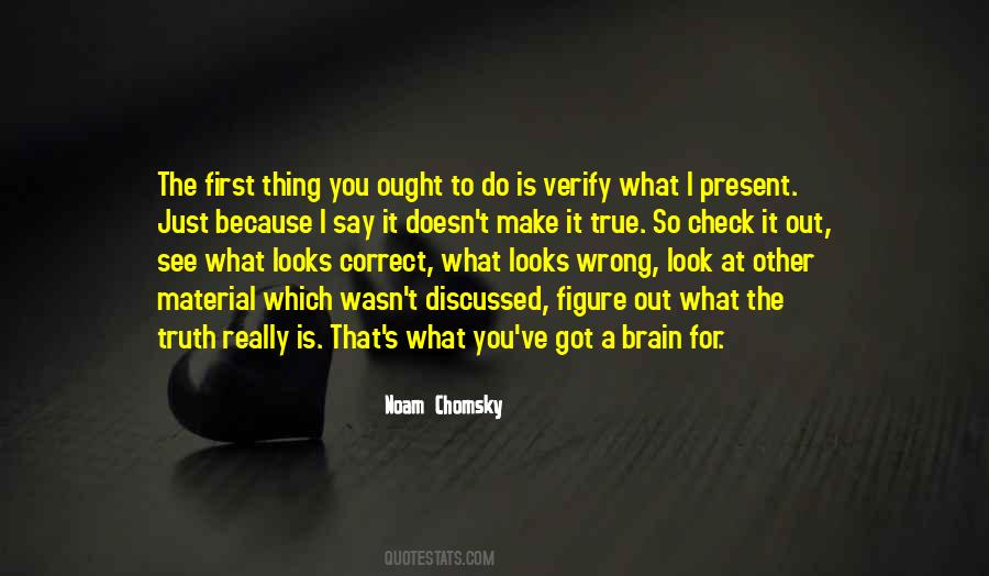 Correct Me If I'm Wrong Quotes #293032