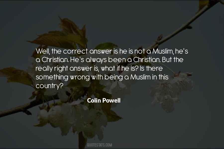 Correct Me If I'm Wrong Quotes #354625