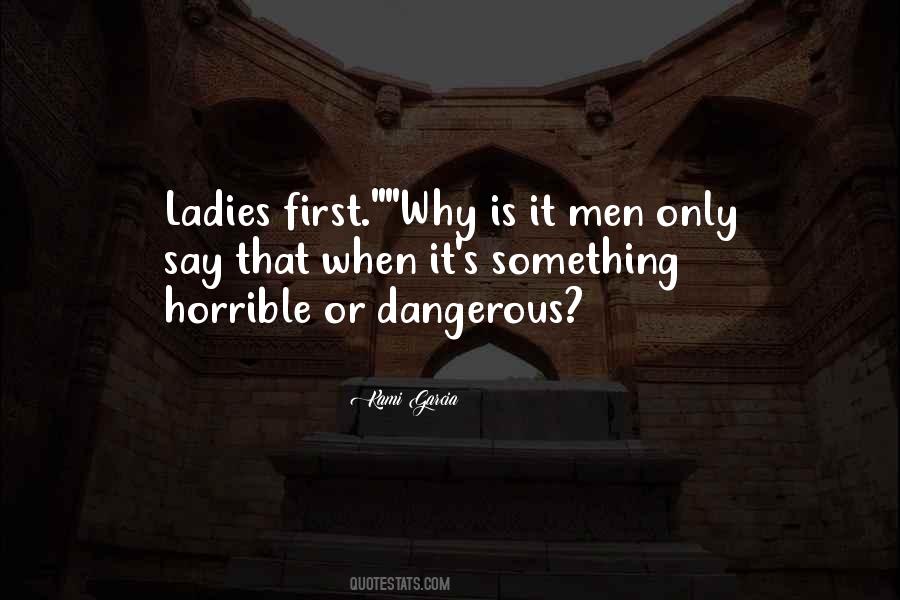 Quotes About Ladies First #1348429