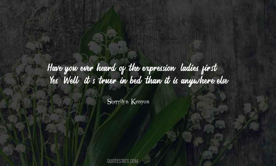 Quotes About Ladies First #1804753