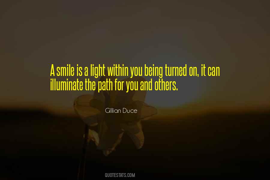 Illuminate The Path Quotes #474048