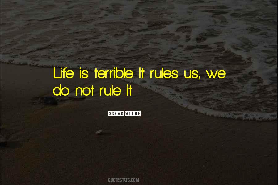 Life Rules Quotes #232581