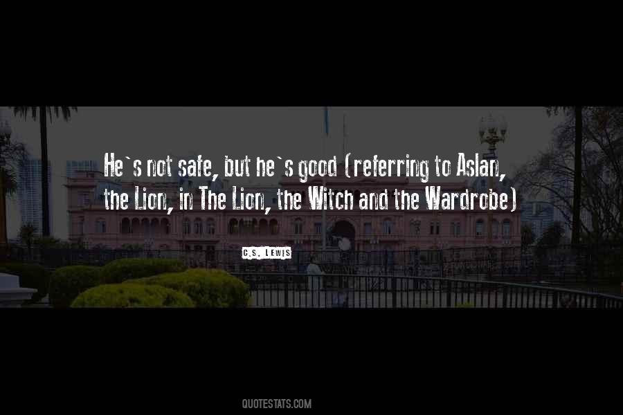 Aslan From The Lion The Witch And The Wardrobe Quotes #1281730