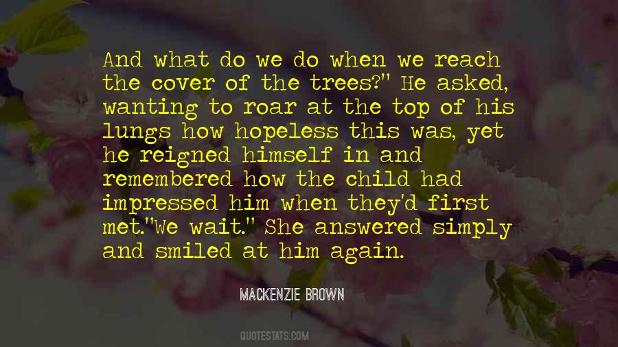She Smiled Again Quotes #1448321