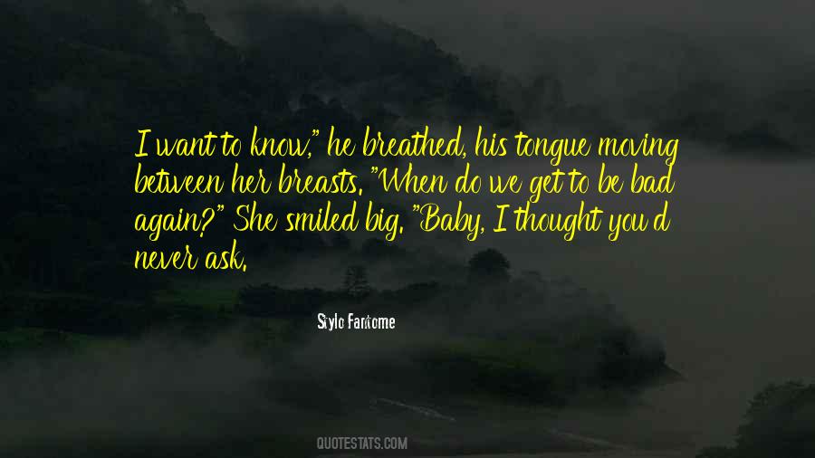 She Smiled Again Quotes #231195