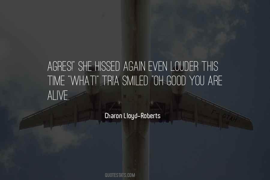 She Smiled Again Quotes #397960