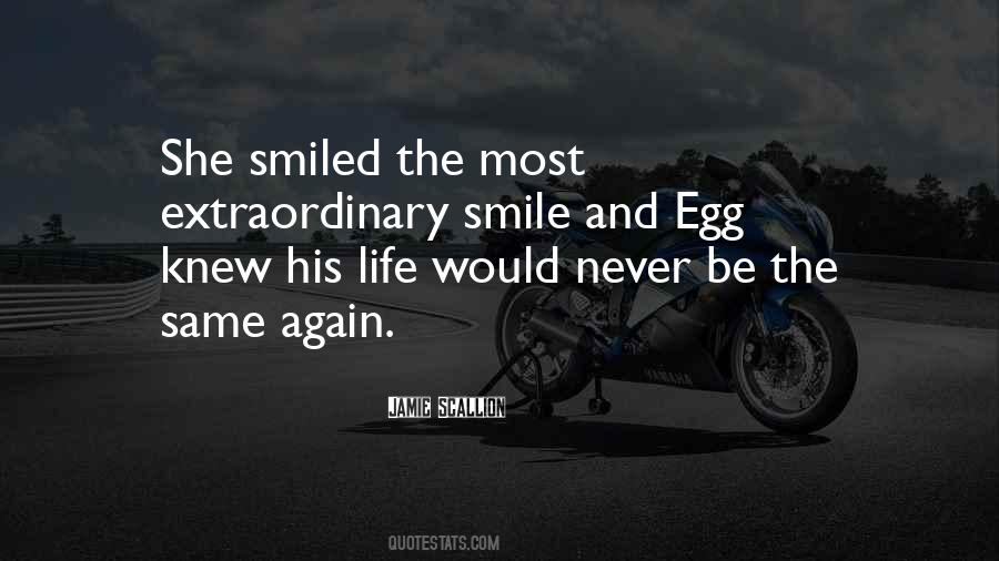 She Smiled Again Quotes #501164