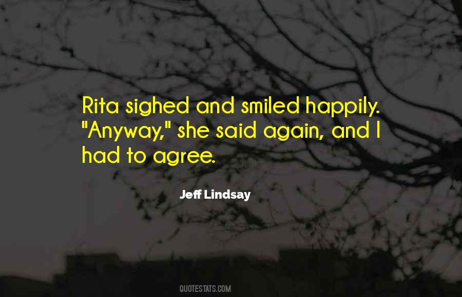 She Smiled Again Quotes #751937
