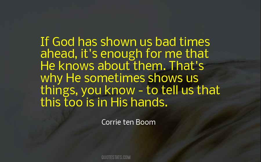 Corrie Ten Boom's Quotes #1436488