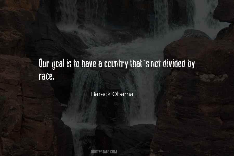 A Country Divided Quotes #29357
