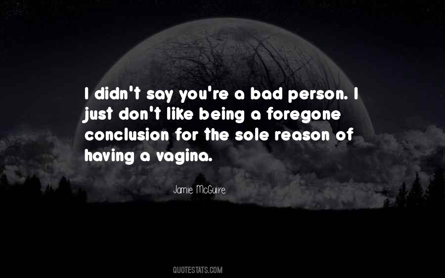 Quotes About Vagina #387964