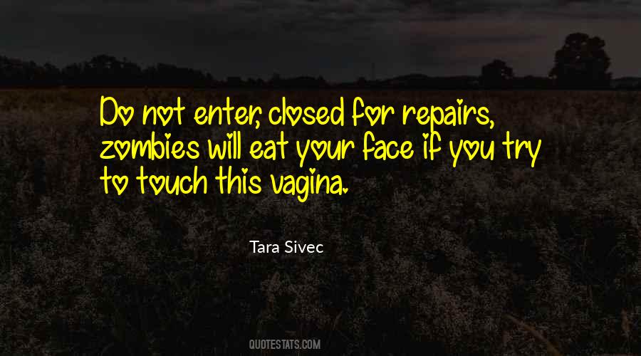 Quotes About Vagina #566661