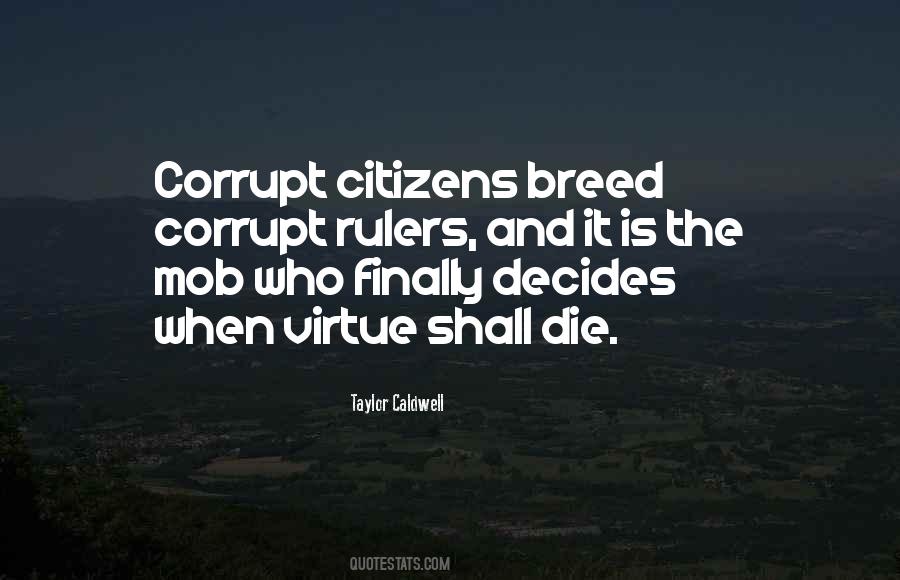 Corrupt Rulers Quotes #339998
