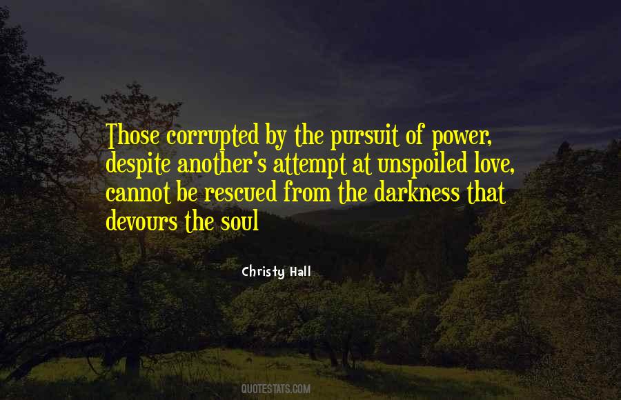 Corrupted Soul Quotes #1384317