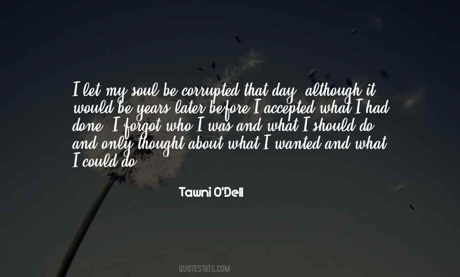 Corrupted Soul Quotes #1438722