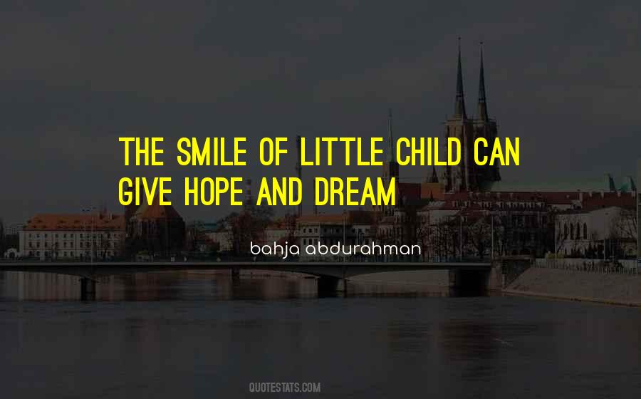 The Smile Quotes #1313566
