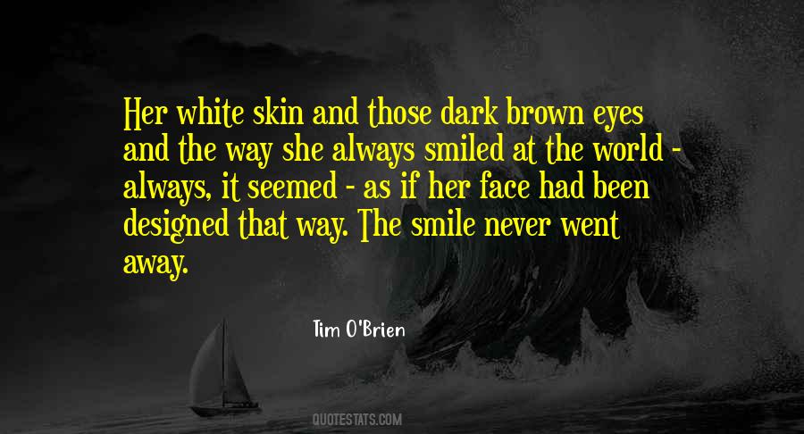 The Smile Quotes #1392888