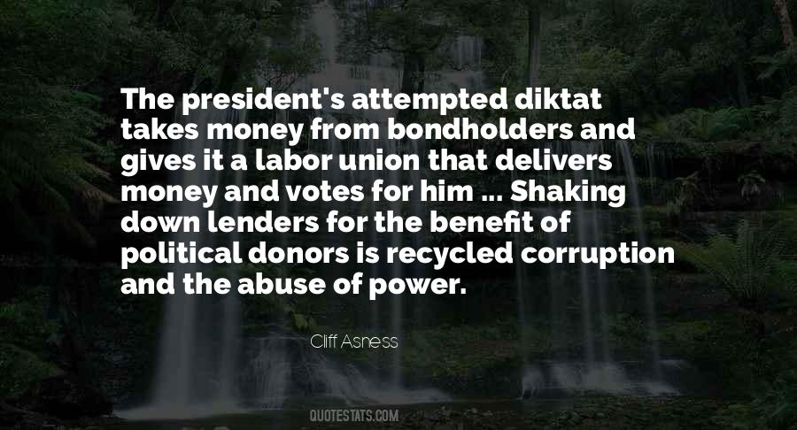 Corruption And Abuse Of Power Quotes #1419696
